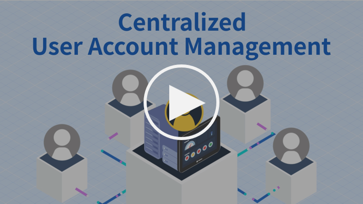 centralized user account management